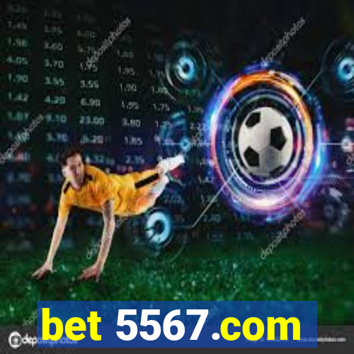 bet 5567.com